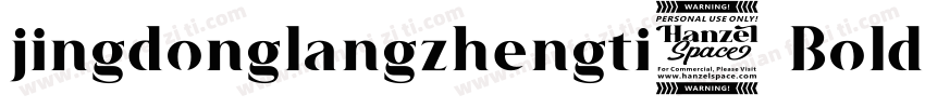 jingdonglangzhengti1 Bold字体转换